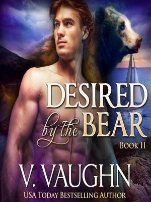 cover image of Desired by the Bear--Book 2
